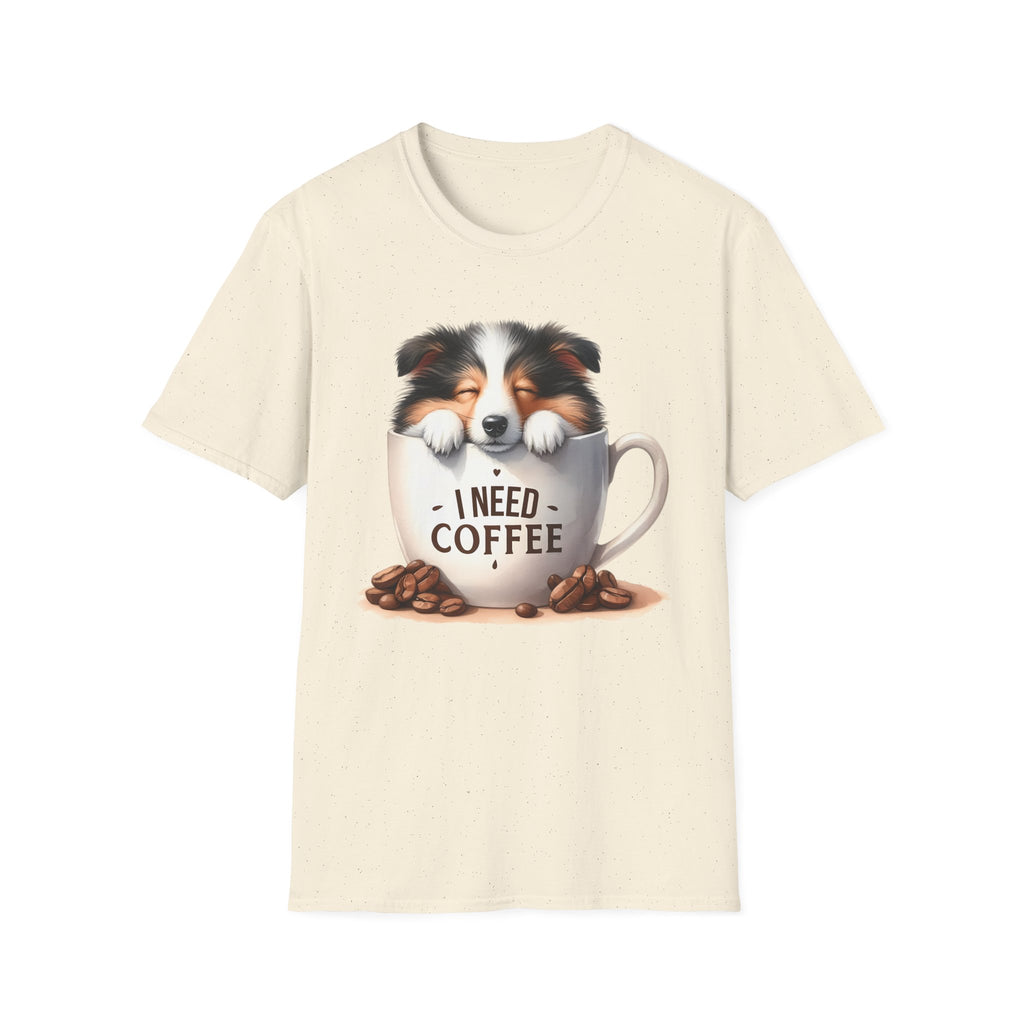 I Need Coffee Dog T-Shirt | Coffee Cup, Shetland Sheepdog Illustration