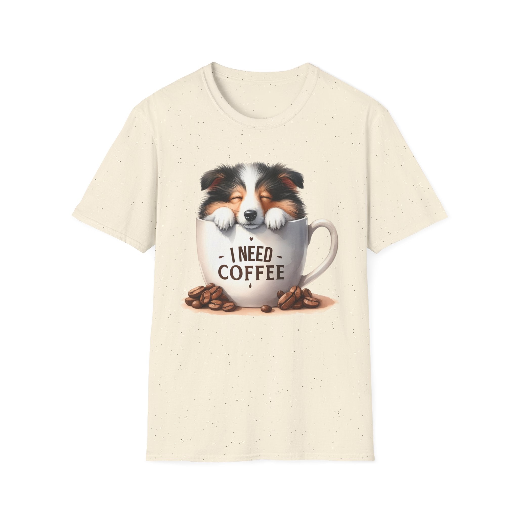 I Need Coffee Dog T-Shirt | Coffee Cup, Shetland Sheepdog Illustration