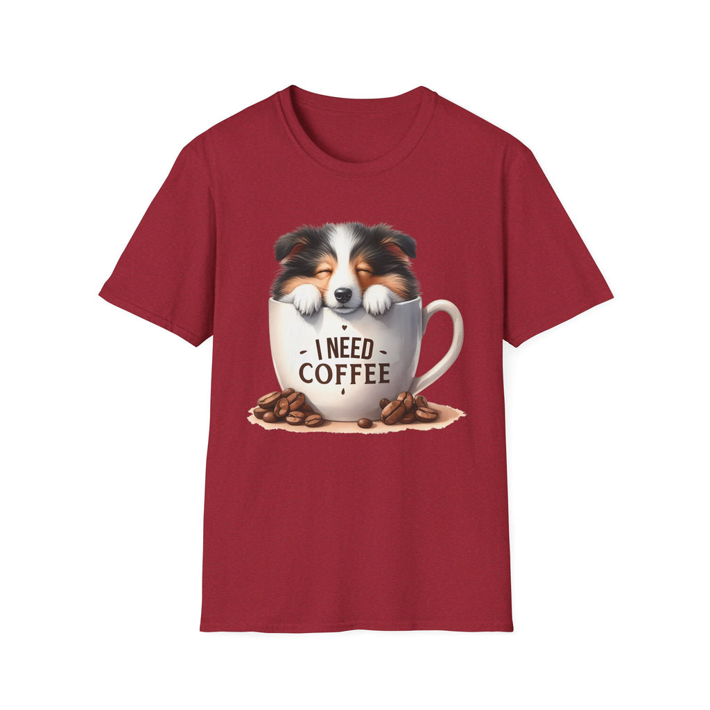 I Need Coffee Dog T-Shirt | Coffee Cup, Shetland Sheepdog Illustration