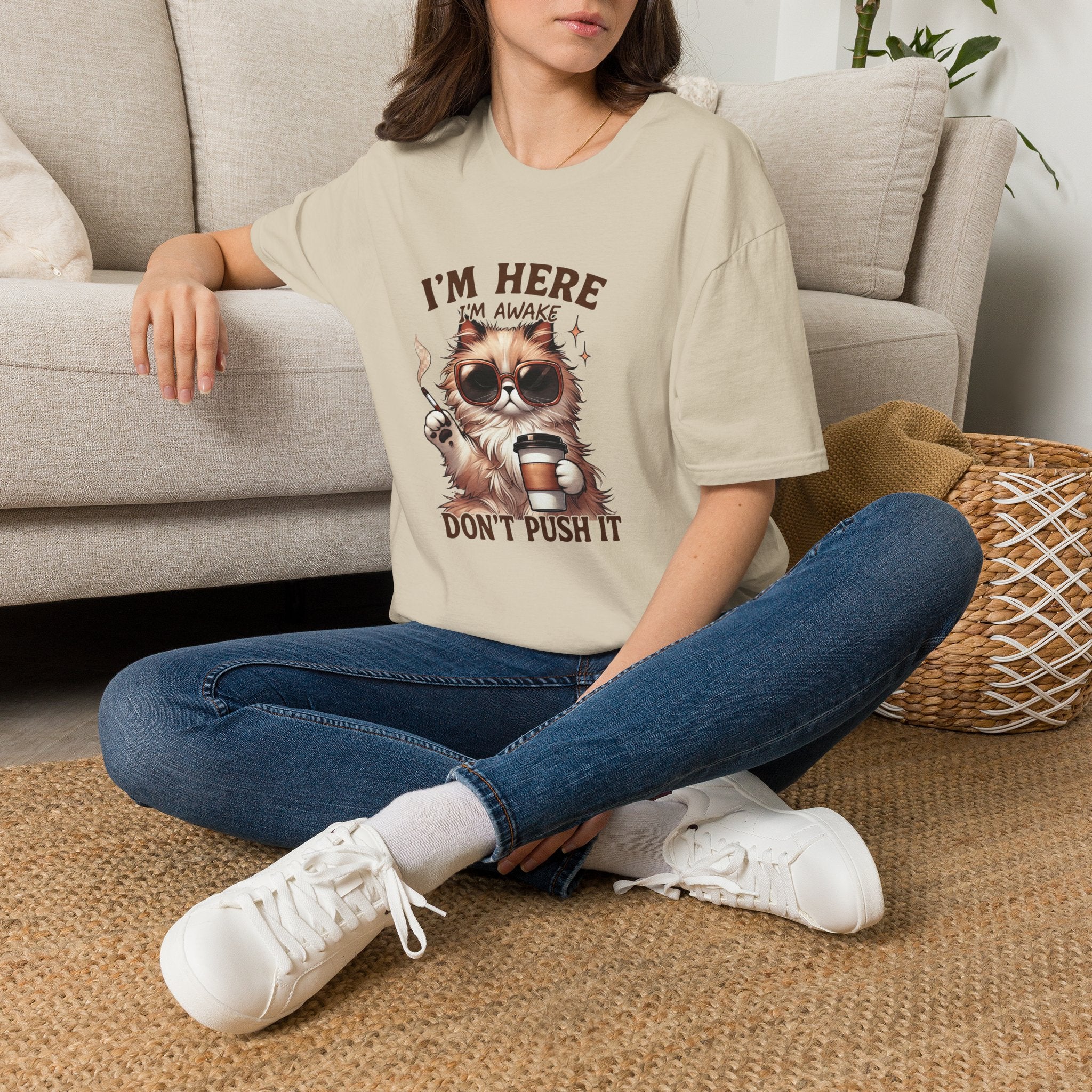 Sunglasses Cat with Coffee I'm Here I'm Awake Don't Push It T-Shirt | Funny Cat Tee