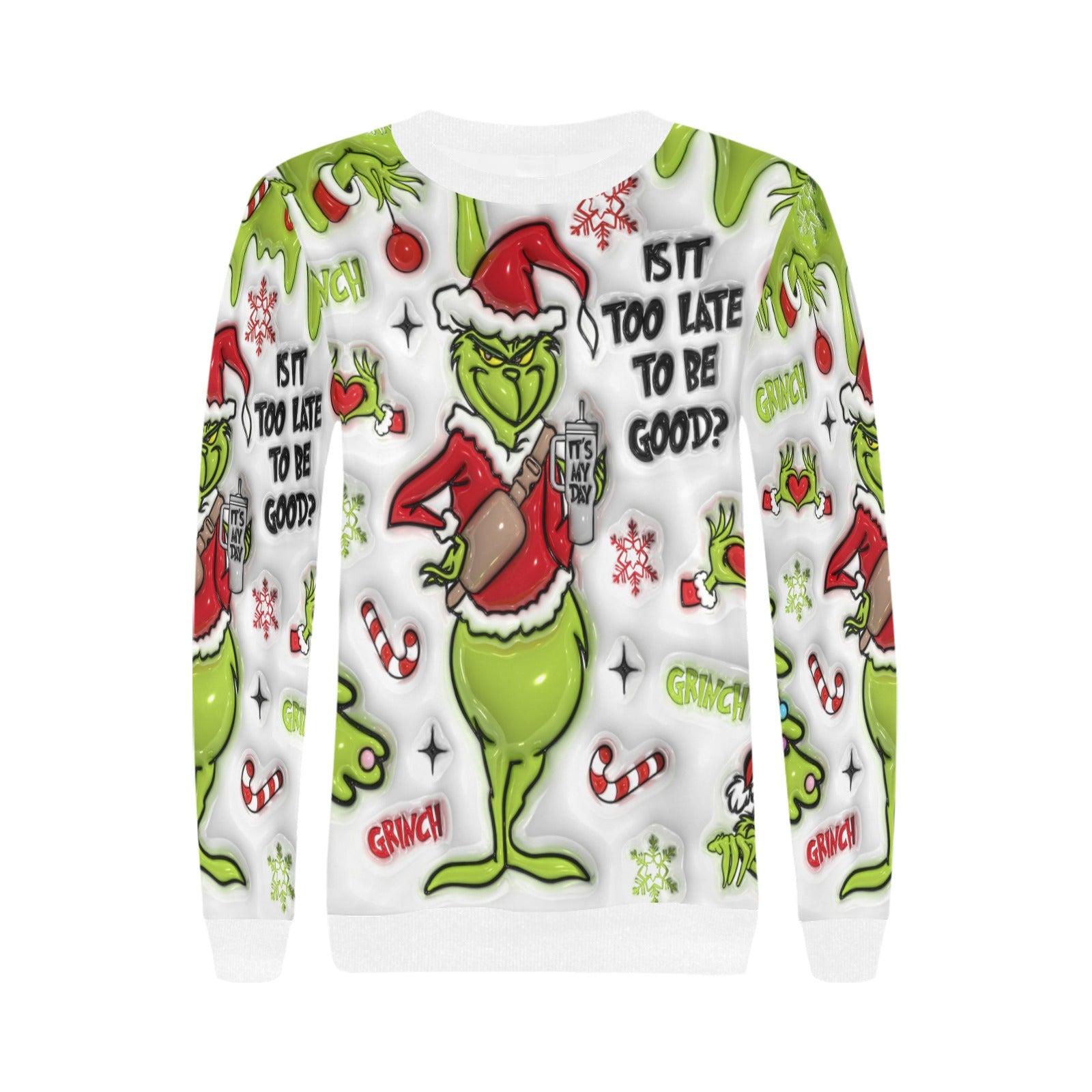 Is It Too Late To Be Good? Women's Grinchy Rib Cuff Crew Neck Sweatshirt