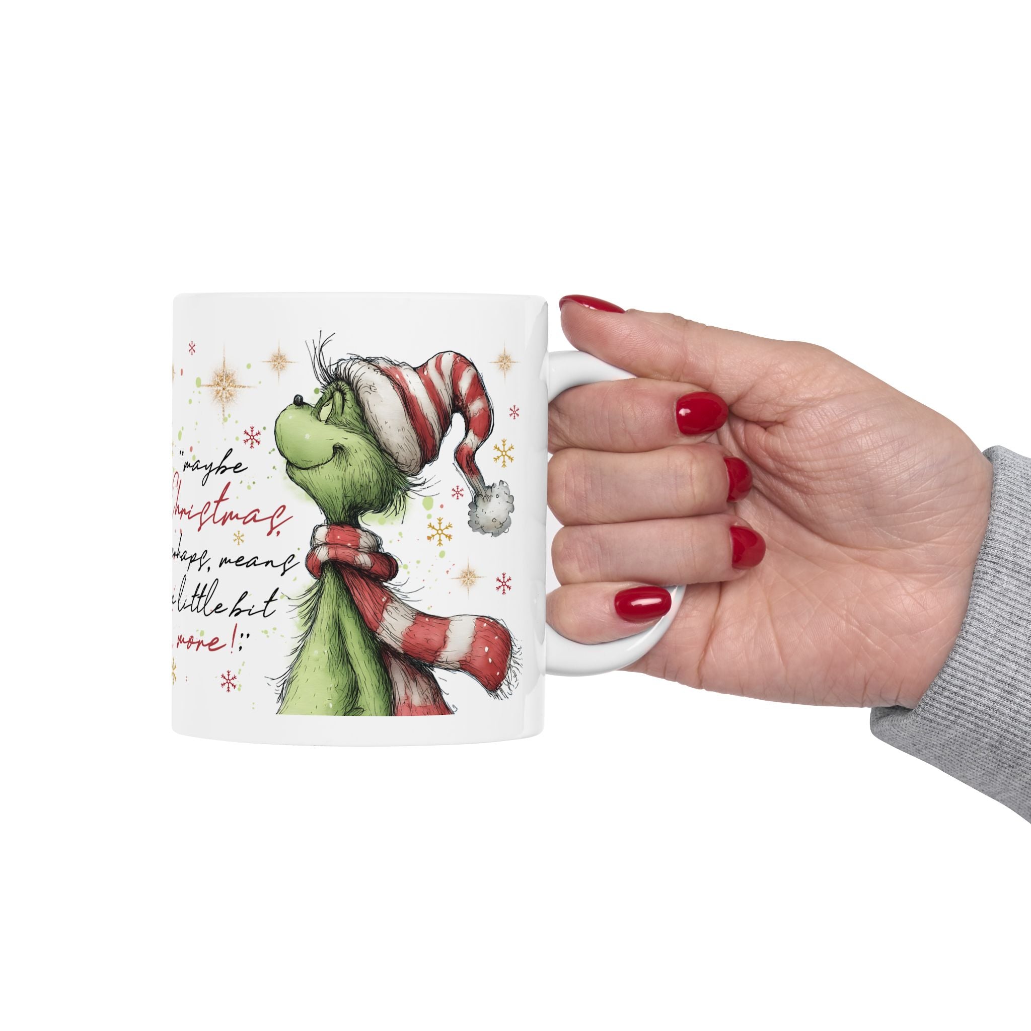 Grinch in Santa Hat Mug | Christmas Quote Ceramic Mug