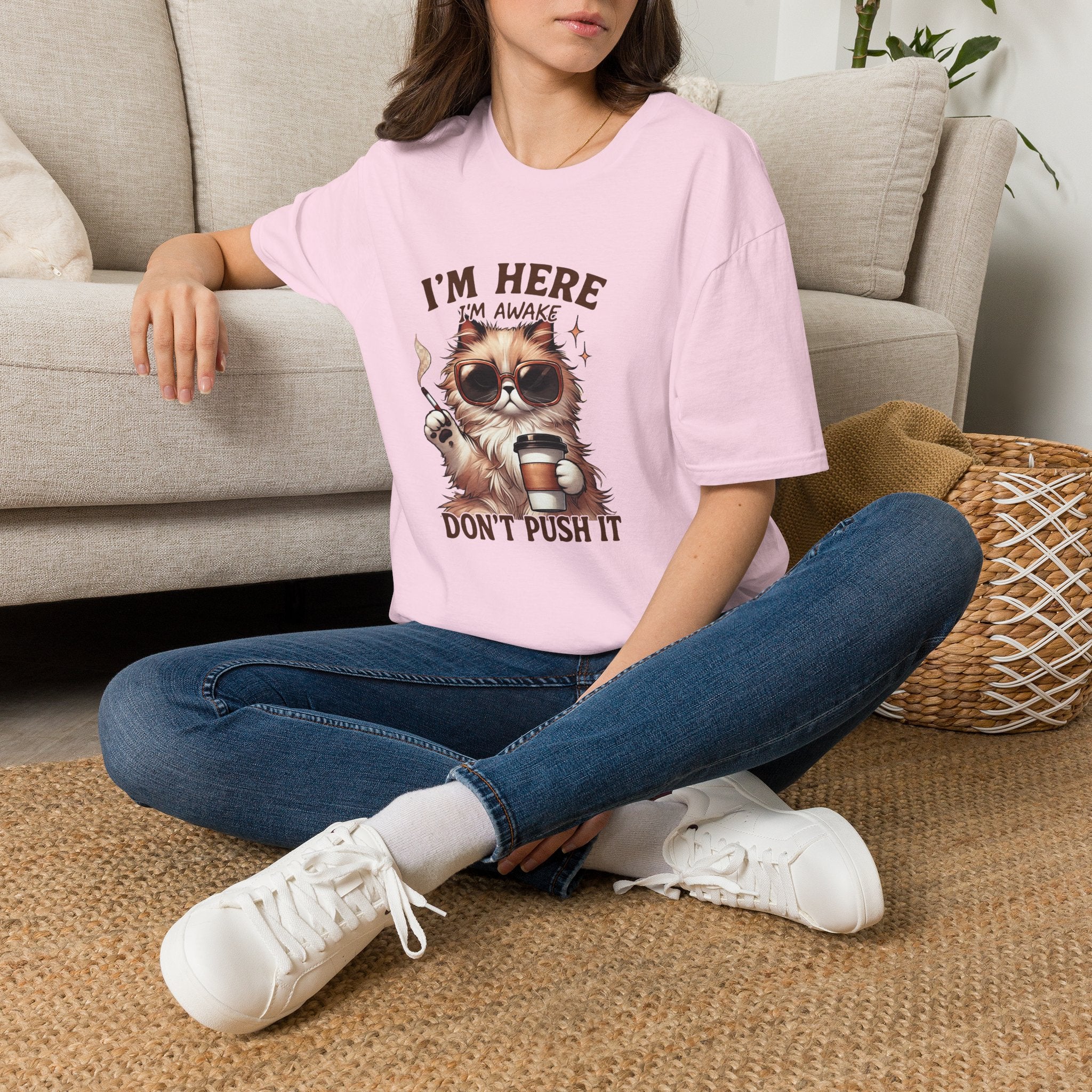 Sunglasses Cat with Coffee I'm Here I'm Awake Don't Push It T-Shirt | Funny Cat Tee
