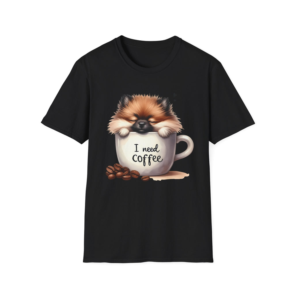 Cute Pomeranian in Coffee Mug T-Shirt | I Need Coffee, Dog Coffee Tee