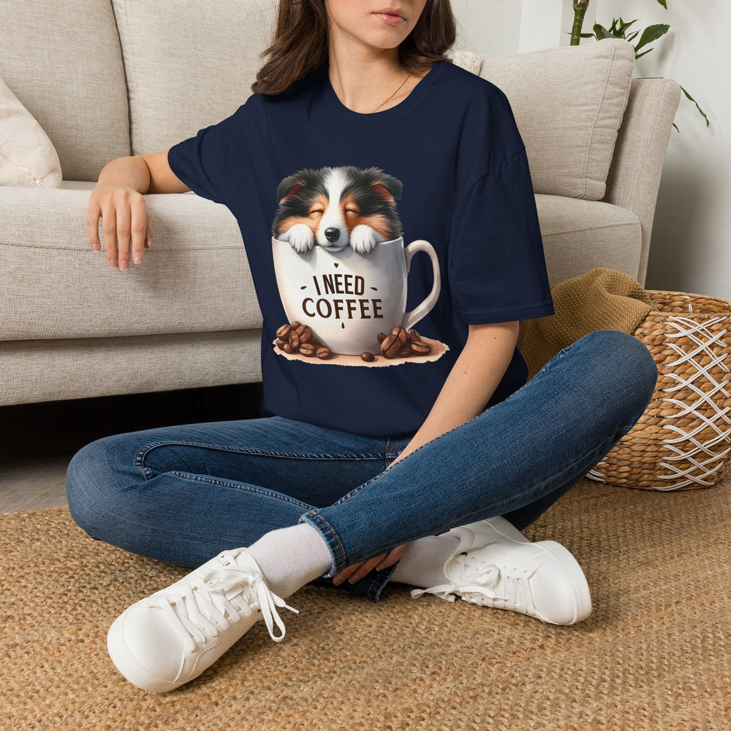 I Need Coffee Dog T-Shirt | Coffee Cup, Shetland Sheepdog Illustration
