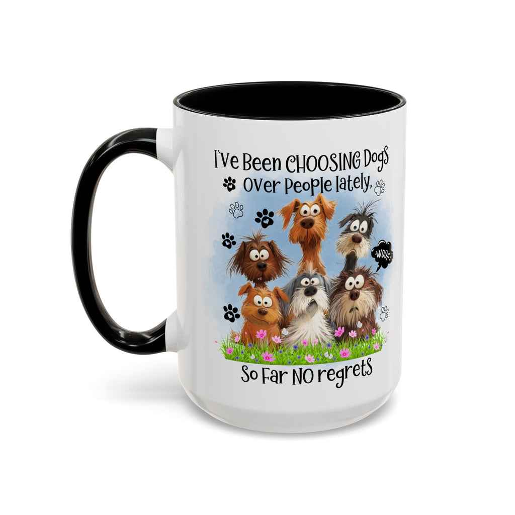 Choosing Dogs Over People Mug | Funny Cute Cartoon Dogs, 11oz 15oz Accent Coffee Mug