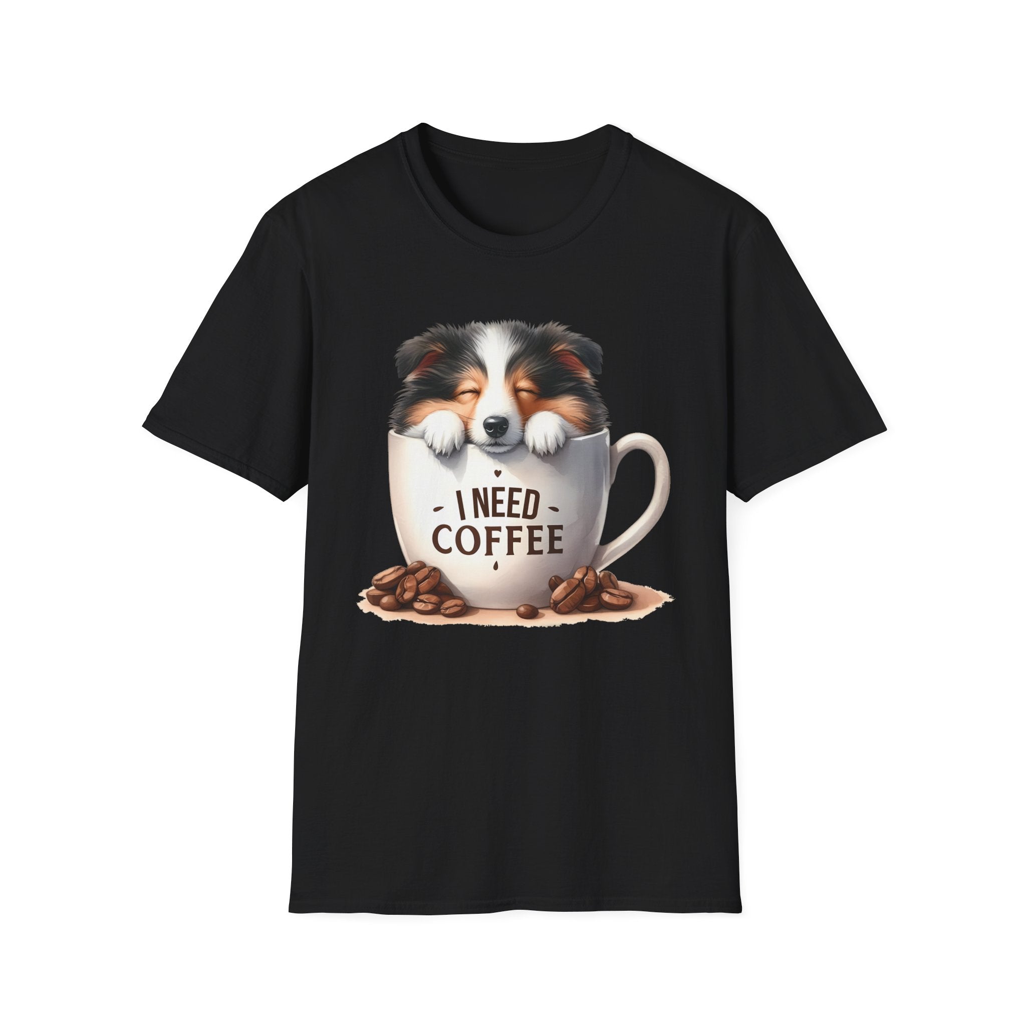 I Need Coffee Dog T-Shirt | Coffee Cup, Shetland Sheepdog Illustration