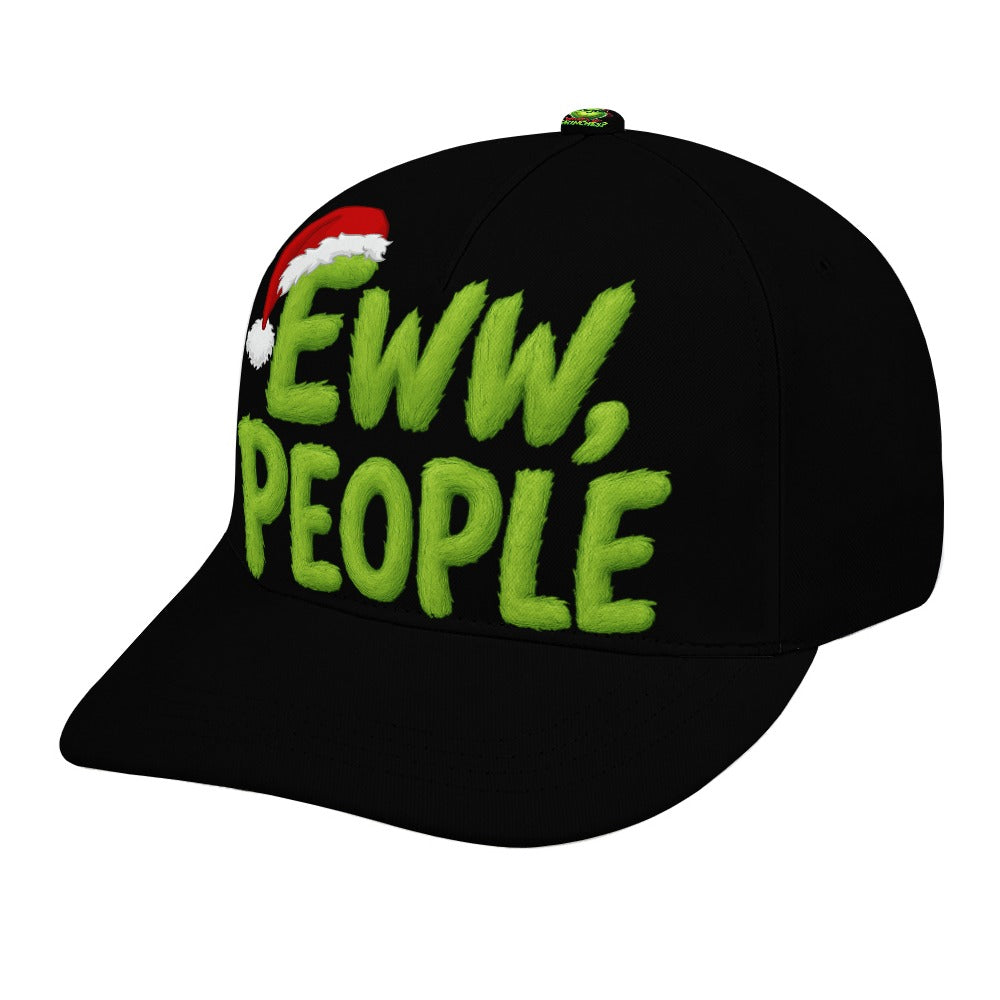 EWW People Grinches Christmas Time Baseball Cap